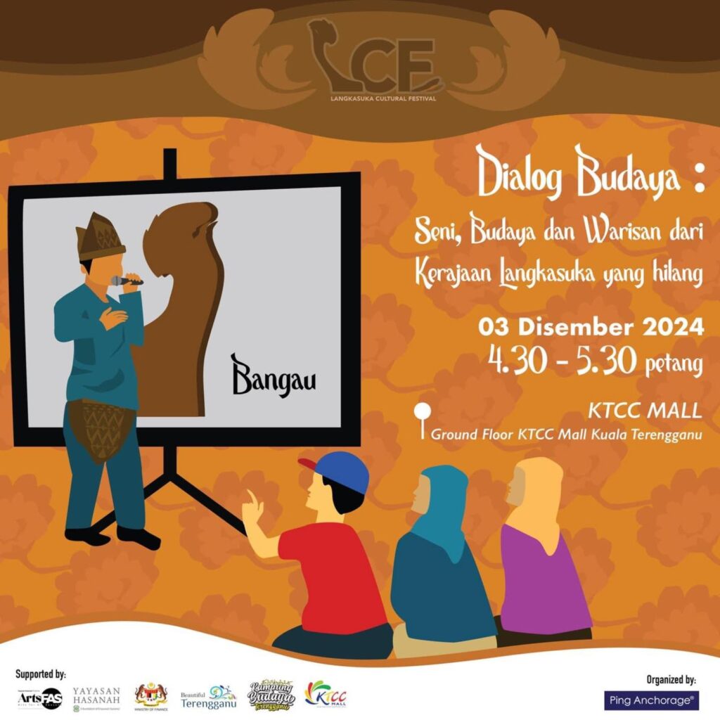 Dialog Budaya Langkasuka Cultural Festival 2024