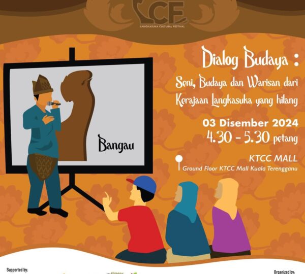 Dialog Budaya Langkasuka Cultural Festival 2024